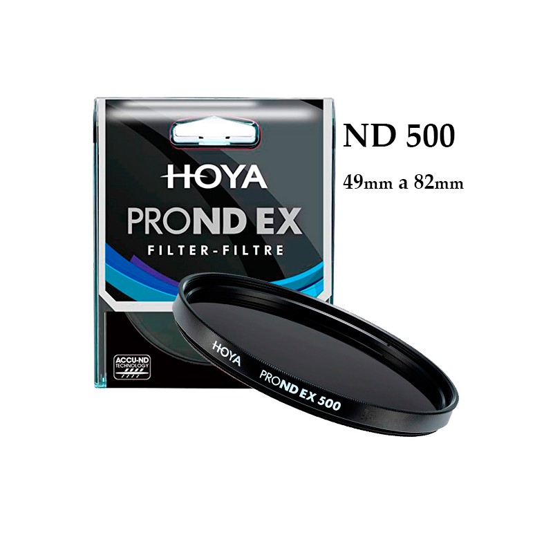 FILTRO HOYA PRO ND EX 500  49mm a 82mm