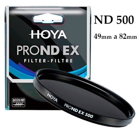 FILTRO HOYA PRO ND EX 500  49mm a 82mm