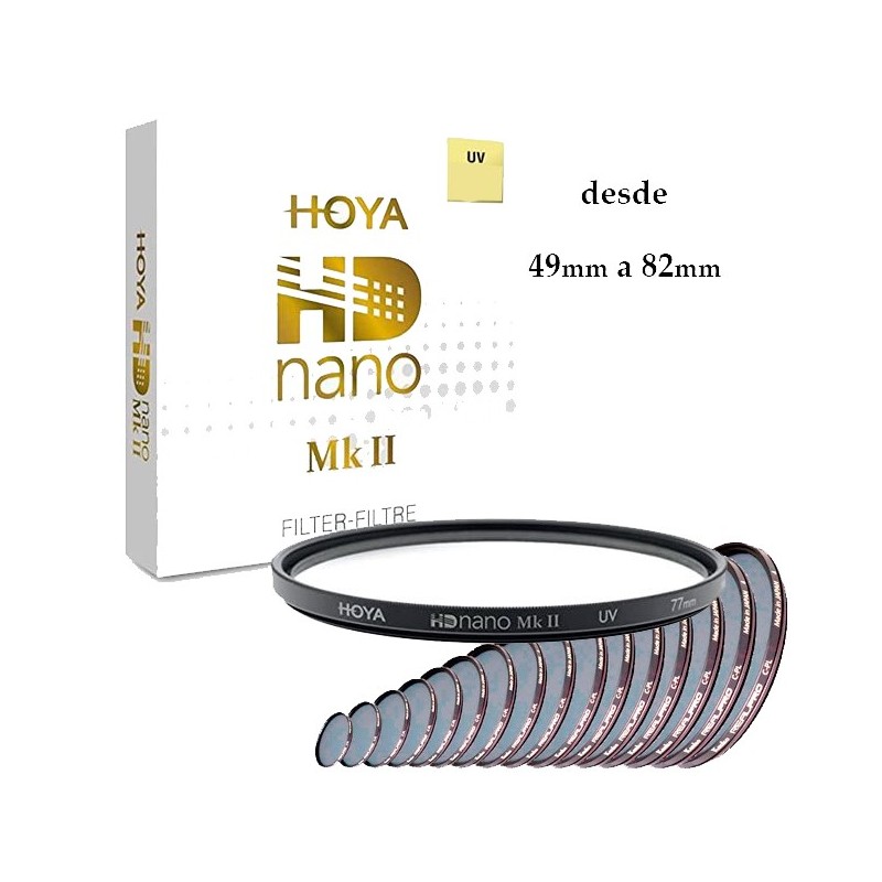 FILTRO HOYA ULTRAVIOLETA HD NANO MK II 49mm a 82mm FILTRO HOYA ULTRAVIOLETA HD NANO MK II 49mm a 82mm